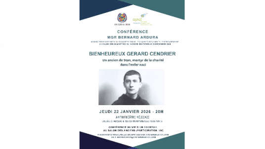 Conférence n° 1 :" Bienheureux Gérard Cendrier, Ancien de Stan" avec Mgr Bernard Ardura